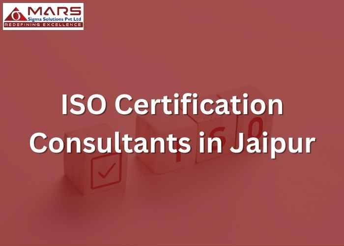 ISO Certification Consultants in Jaipur