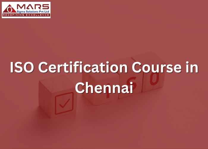 ISO Certification Course in Chennai