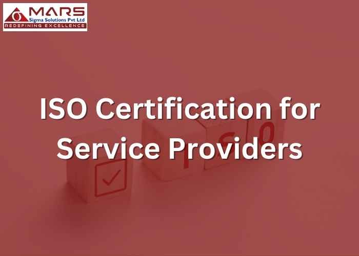 ISO Certification for Service Providers