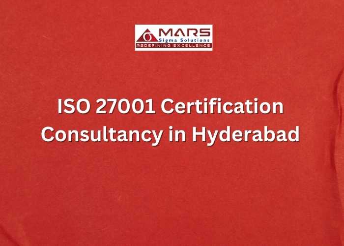 ISO 27001 certification consultancy in Hyderabad