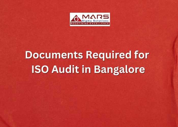 Documents required for ISO audit in Bangalore