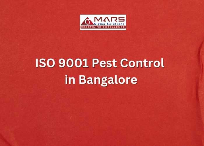 ISO 9001 pest control in Bangalore