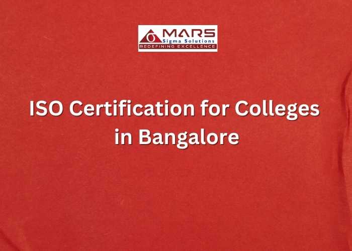 ISO 9001 for certification for colleges in Bangalore