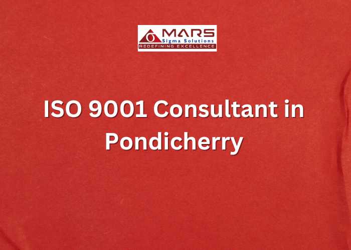 ISO 9001 Consultant in Pondicherry